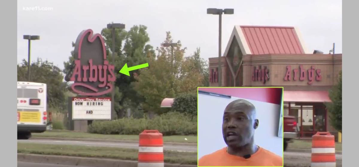 Arby's 'Now Hiring' Sign Sparks Outrage Among Locals Residents