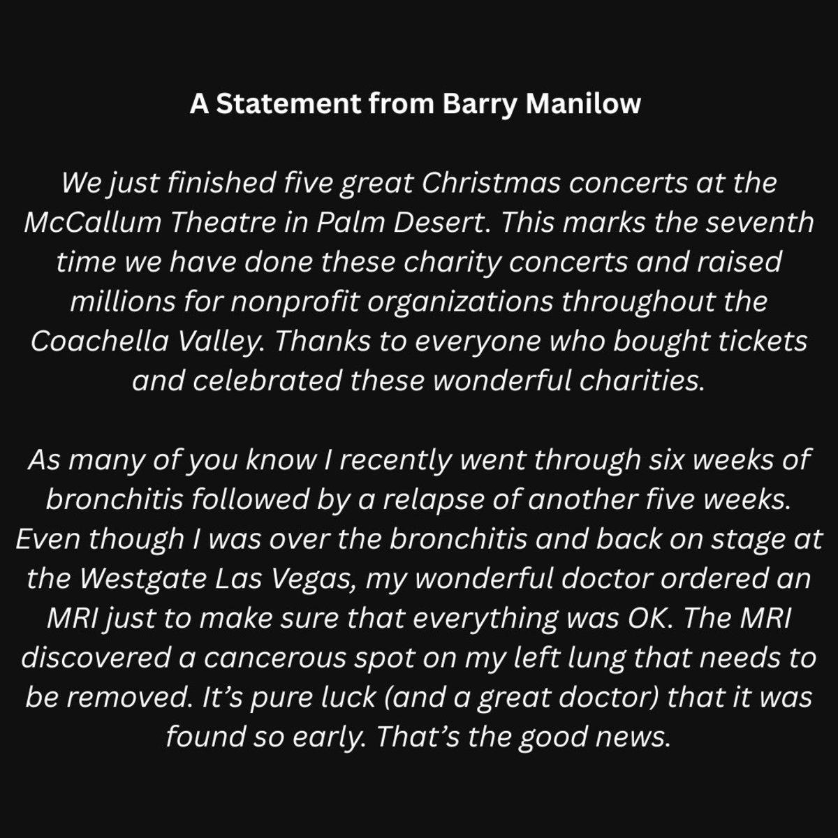 Barry Manilow's statement regarding his cancer diagnosis, Photo Credit: Barry Manilow/X